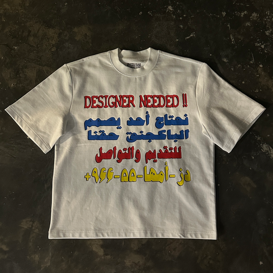 Designer Needed Tee